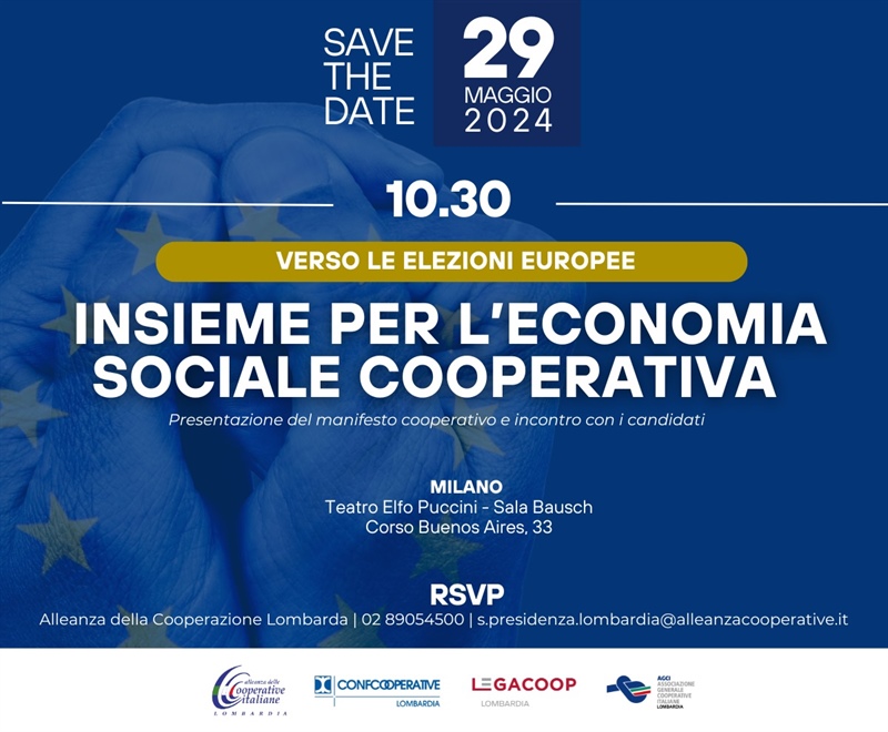 VERSO LE ELEZIONI EUROPEE "INSIEME PER L’ECONOMIA SOCIALE COOPERATIVA"